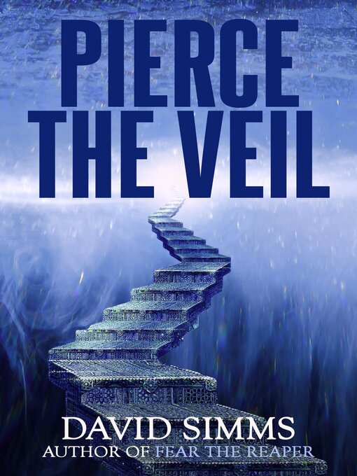 Title details for Pierce the Veil by David Simms - Available
